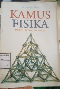 Image of Kamus Fisika: Istilah, Rumus, Penemuan
